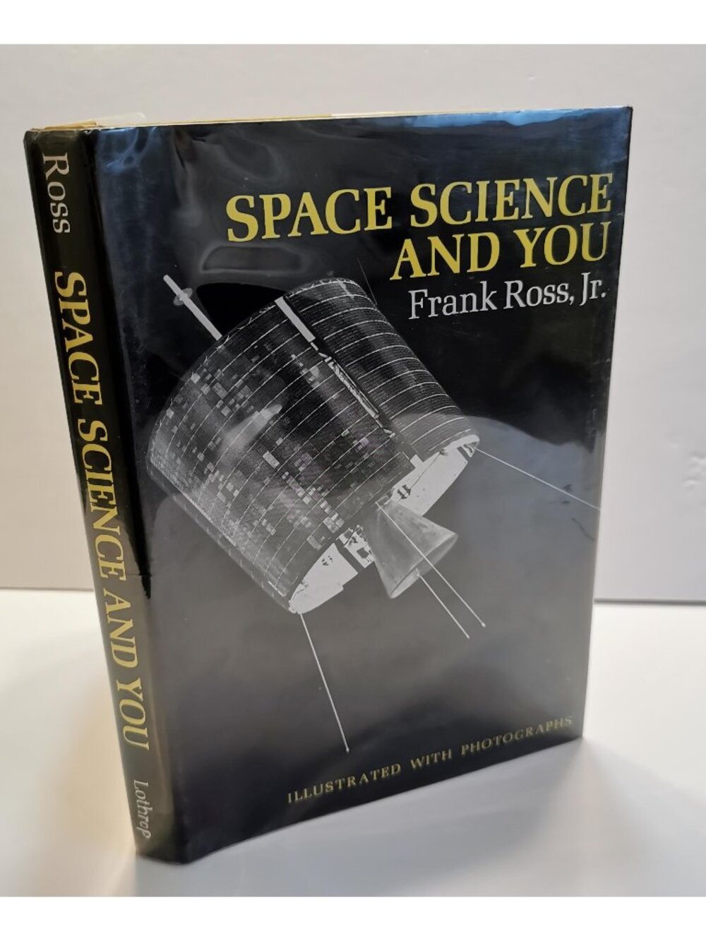 1970 Space Science and You Frank Ross Jr. EX-LIBRARY Hardcover Book Astronomy